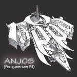 Слушать альбом - Anjos (Pra Quem Tem Fé) (2013)