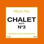 Слушать альбом - Chalet Beat No.3 - The Sound of Kitz Alps @ Maierl (2015)