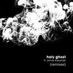 Слушать альбом - Holy Ghost (2019)
