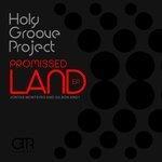 Слушать альбом - Promissed Land (2018)