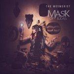 Слушать альбом - The Mesmerist (2018)