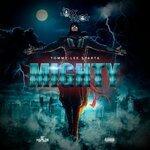 Слушать альбом - Mighty (2019)