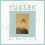 Слушать альбом - Nous Horizon (2016)