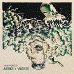 Слушать альбом - Ashes & Wishes (2018)