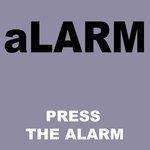Слушать альбом - Press The Alarm (2018)