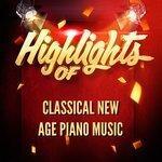 Слушать альбом - Highlights of Classical New Age Piano Music (2018)