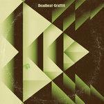 Слушать альбом - Deadbeat Graffiti (2017)
