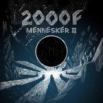 Слушать альбом - Mennesker II (2017)