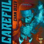 Слушать альбом - Careful (2018)