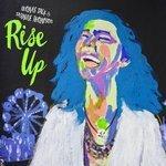 Слушать альбом - Rise Up (2016)