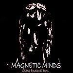 Слушать альбом - Magnetic Minds (2018)