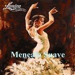 Слушать альбом - Menealo Suave (2018)