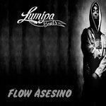 Слушать альбом - Flow Asesino (2018)