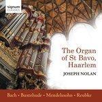Слушать альбом - The Organ of St Bavo, Haarlem: Bach, Buxtehude, Mendelssohn, Reubke (2018)