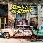Слушать альбом - White Trash Blues (2017)