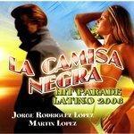 Слушать альбом - La Camisa Negra (2006)