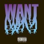Слушать альбом - Want (Deluxe) (2008)