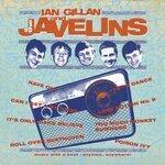 Слушать альбом - Raving with Ian Gillan & the Javelins (2019)