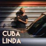 Слушать альбом - Cuba Linda (2018)