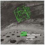 Слушать альбом - Tomorrow's Modern Boxes (2017)