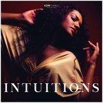 Слушать альбом - Intuitions (2017)