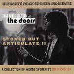 Слушать альбом - Stoned But Articulate II (2008)