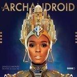 Слушать альбом - The ArchAndroid (2010)