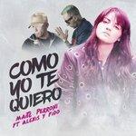 Слушать альбом - Como Yo Te Quiero (2017)