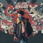 Слушать альбом - Last Young Renegade (2017)
