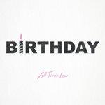 Слушать альбом - Birthday (2018)
