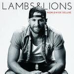 Слушать альбом - Lambs & Lions (2019)