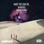 Слушать альбом - Make You Love Me (2017)