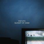 Слушать альбом - Sleight of Hand (2017)