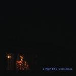 Слушать альбом - A POP ETC Christmas (2017)