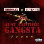 Слушать альбом - Just Another Gangsta (2019)