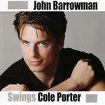 Слушать альбом - John Barrowman Swings Cole Porter (2004)