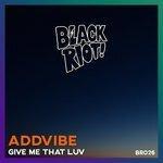 Слушать альбом - Give Me That Luv (2018)