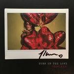 Слушать альбом - Turn Up The Love (2017)