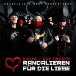 Слушать альбом - Randalieren für die Liebe (2018)