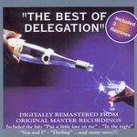 Слушать альбом - The Best of Delegation (2010)