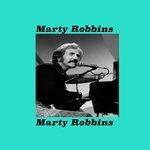 Слушать альбом - Marty Robbins (2017)