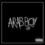 Слушать альбом - Arab Boy (2018)