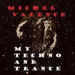 My Techno and Trance (2018)