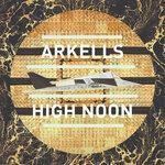 Слушать альбом - High Noon (2014)