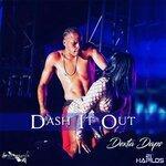 Слушать альбом - Dash It Out (2019)