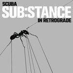 Слушать альбом - SUB:STANCE In Retrograde (2018)