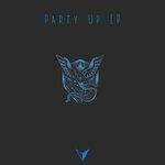 Слушать альбом - Party Up EP (2019)