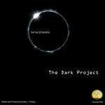 Слушать альбом - The Dark Project (2018)