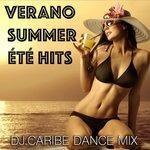 Слушать альбом - Verano Summer Été Hits (2015)