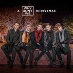 Слушать альбом - A Why Don't We Christmas (2017)